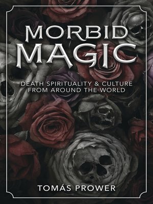 cover image of Morbid Magic